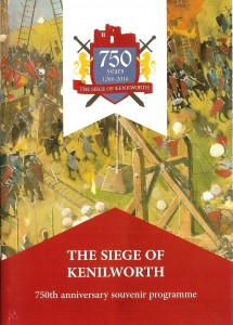 The Siege of Kenilworth - 750th Anniversary Programme